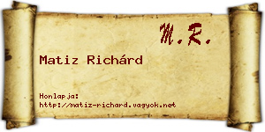Matiz Richárd névjegykártya
